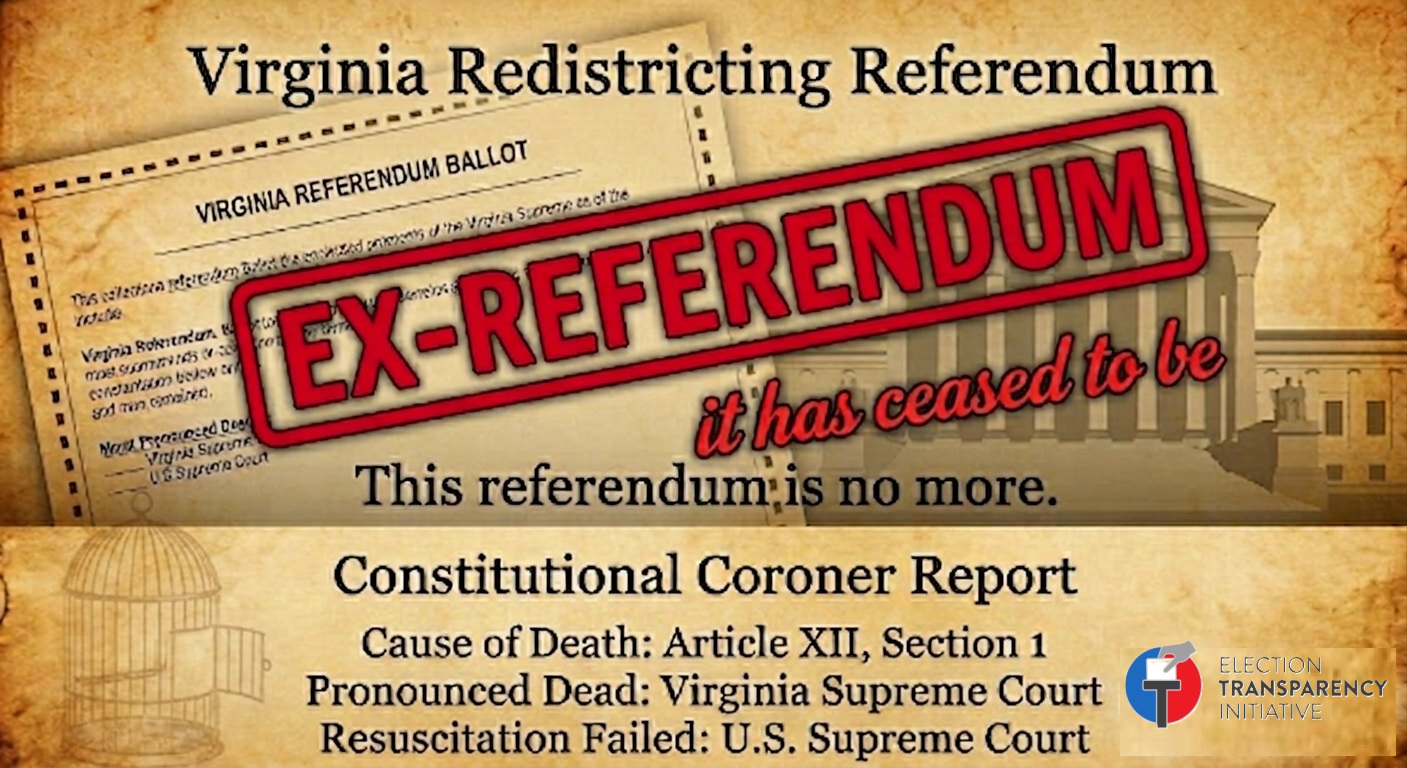 SCOTUS Breaking News – Cuccinelli:           Virginia Redistricting Referendum Has Officially Ceased to Be